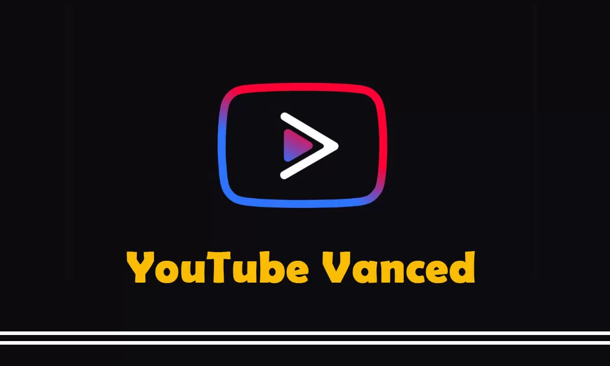 تنزيل youtube vanced apk للاندرويد